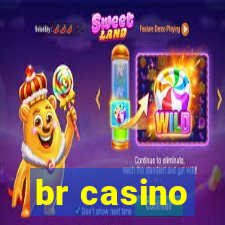 br casino