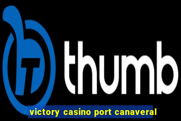 victory casino port canaveral