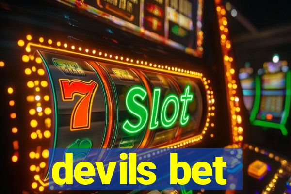 devils bet