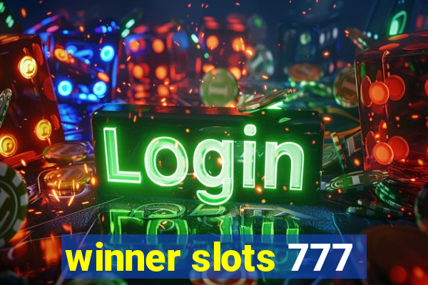 winner slots 777