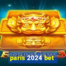 paris 2024 bet