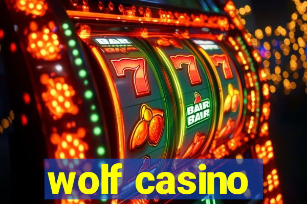 wolf casino