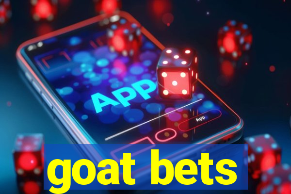 goat bets