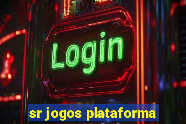 sr jogos plataforma