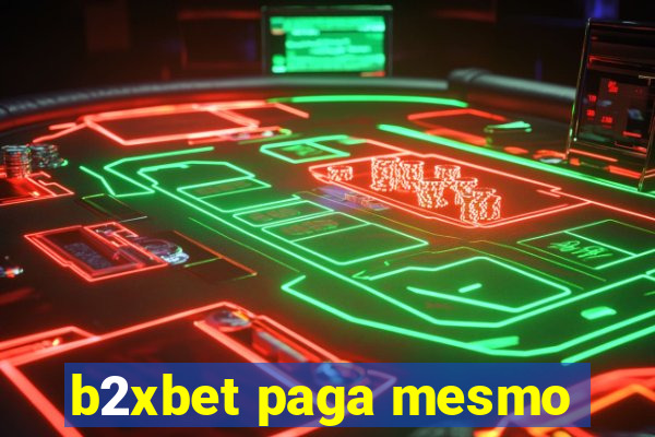 b2xbet paga mesmo