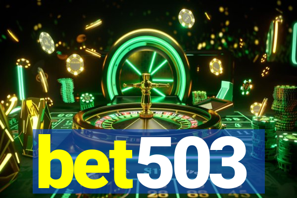 bet503