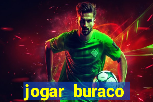 jogar buraco valendo dinheiro