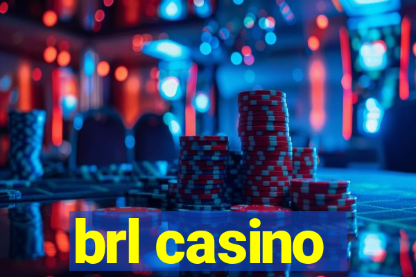 brl casino