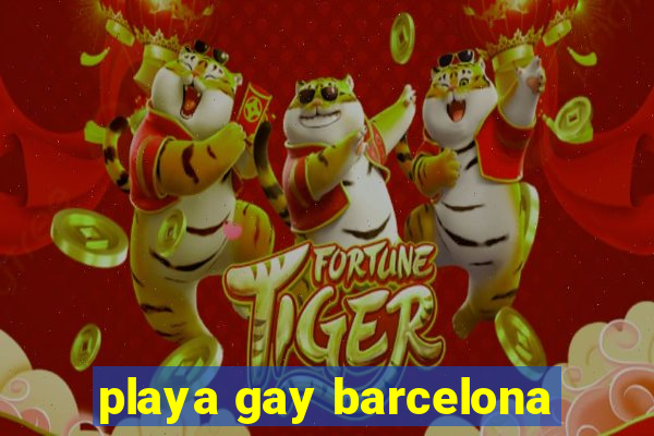 playa gay barcelona