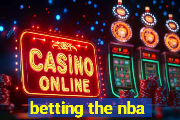 betting the nba