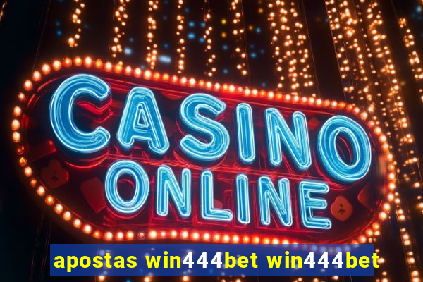 apostas win444bet win444bet