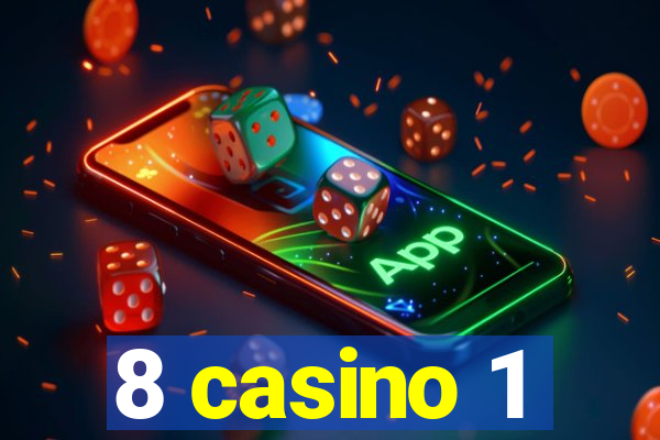 8 casino 1