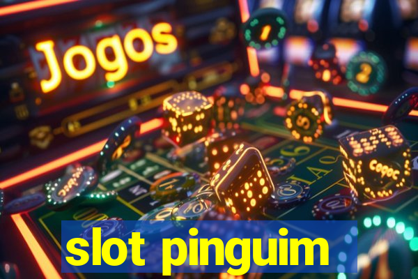 slot pinguim