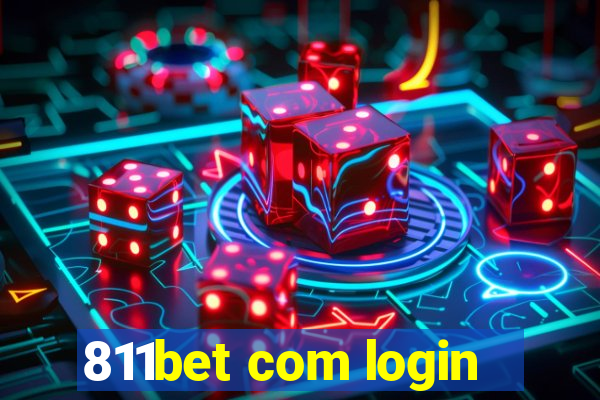 811bet com login