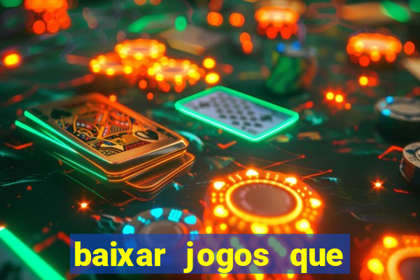 baixar jogos que da dinheiro de verdade