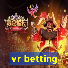 vr betting