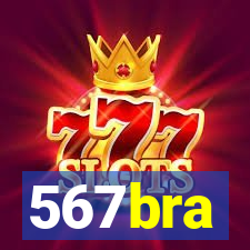 567bra