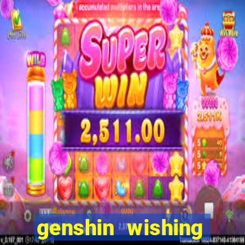 genshin wishing simulator silly