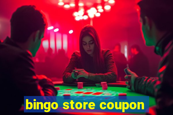 bingo store coupon