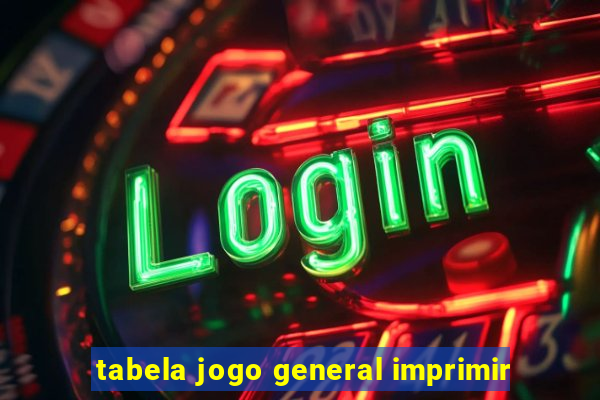 tabela jogo general imprimir