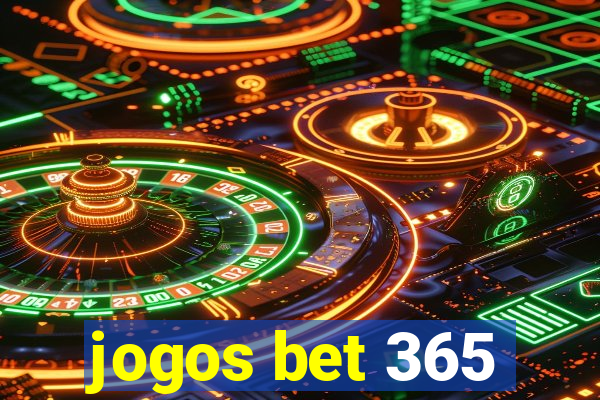 jogos bet 365