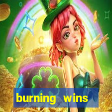 burning wins classic 5 lines