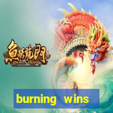 burning wins classic 5 lines