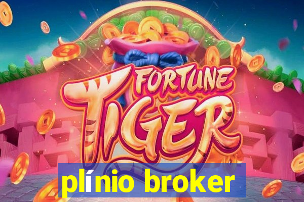 plínio broker