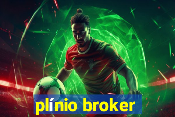 plínio broker