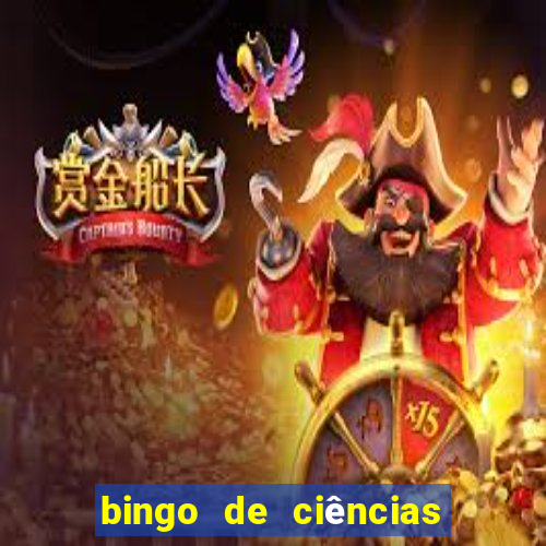 bingo de ciências 8 ano