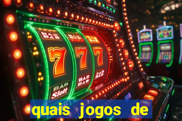 quais jogos de cassino que ganha dinheiro