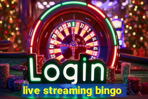 live streaming bingo