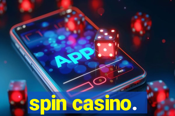 spin casino.