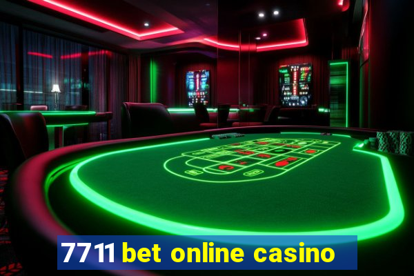 7711 bet online casino