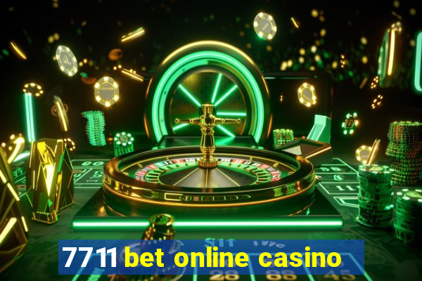 7711 bet online casino