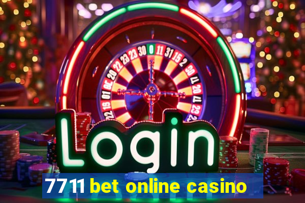 7711 bet online casino