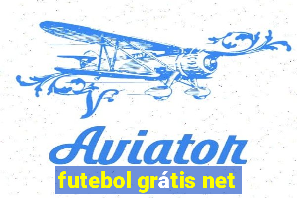 futebol grátis net