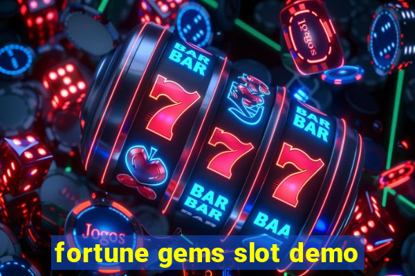 fortune gems slot demo