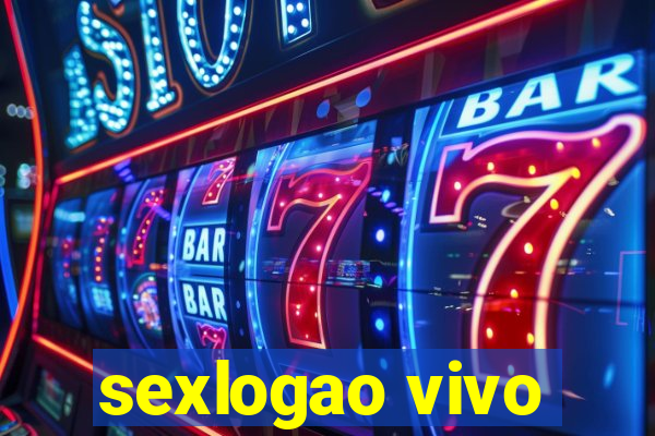 sexlogao vivo