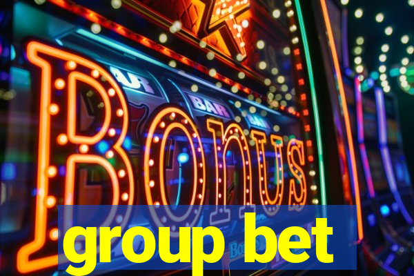 group bet