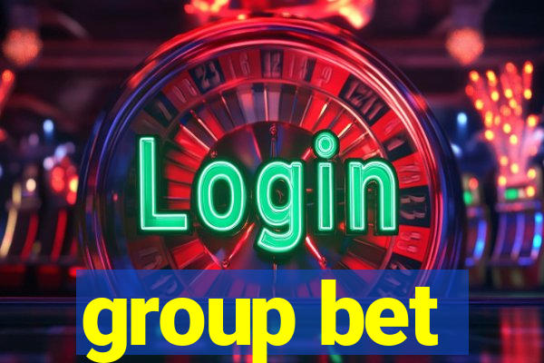 group bet