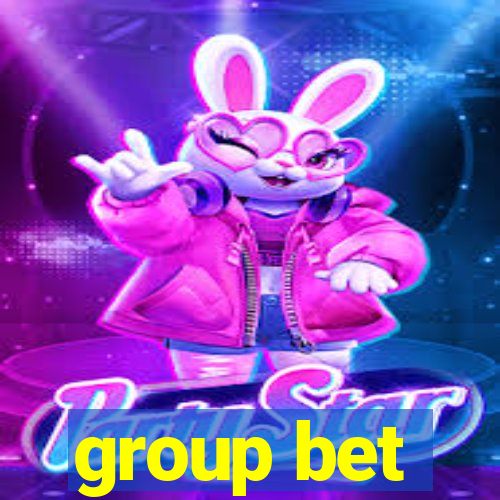 group bet