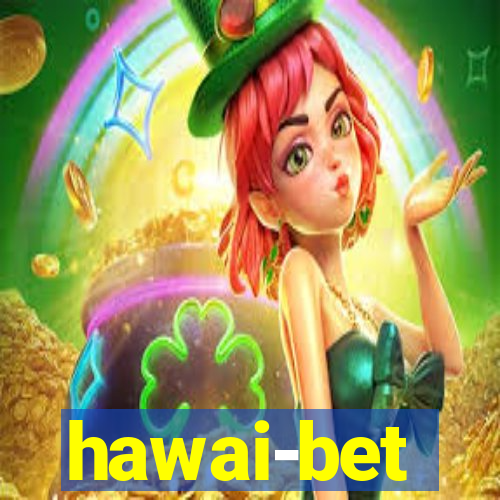 hawai-bet