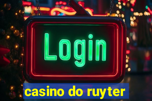 casino do ruyter