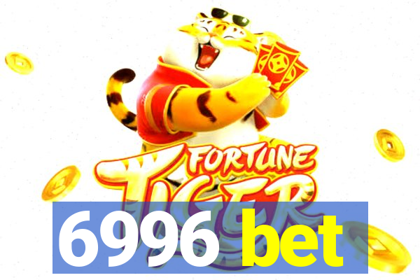 6996 bet