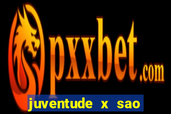 juventude x sao paulo palpites