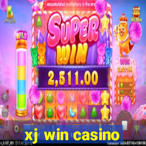 xj win casino