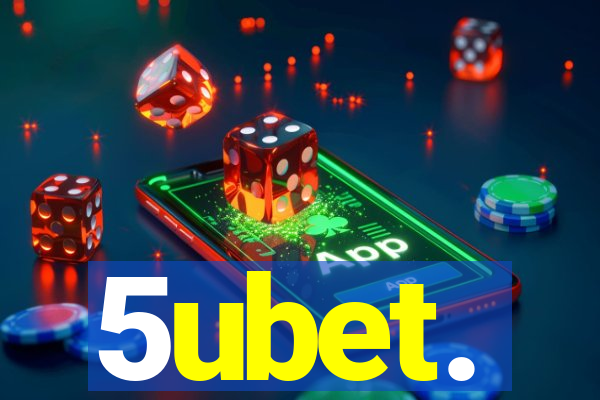 5ubet.