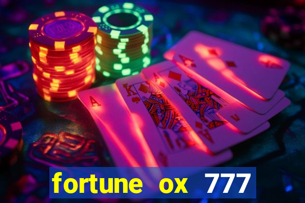 fortune ox 777 fortuna 77