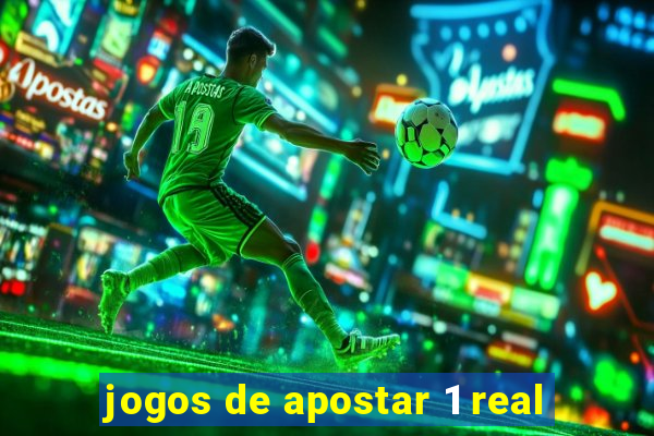 jogos de apostar 1 real